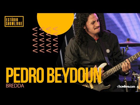 Pedro Beydoun - Bredda - Ao Vivo no Estúdio Showlivre 2021