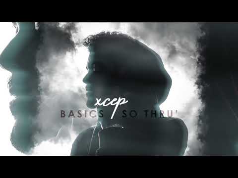 XCEP - BASICS _ SO THRU'