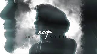 XCEP - BASICS _ SO THRU'