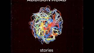 Addison Road - Fight Another Day