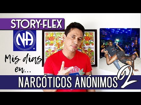 MIS DIAS EN NARCÓTICOS ANÓNIMOS #2