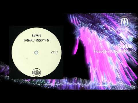 Rudaki - Inception (Original Mix) [Autektone]