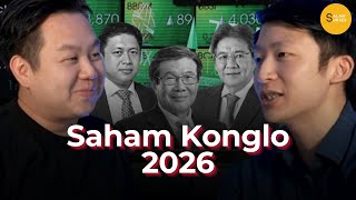 Saham Konglo Apa Yang Akan Manggung di 2026?