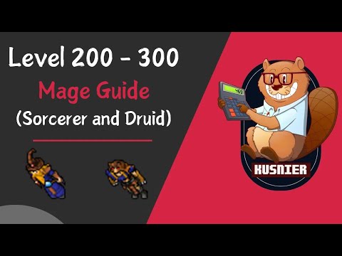 Mage Guide (Sorcerer/Druid) | Level 200 - 300 | Tibia