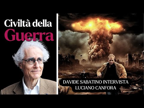 CIVILIZATION OF WAR with Luciano CANFORA
