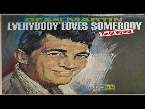 DEAN MARTIN-Everybody loves Somebody 1964