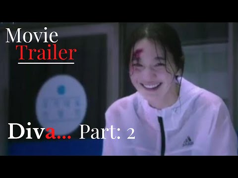 "Diva" South Korean Movie (2020) Trailer Part: 2 with English Sublitle [HD]....