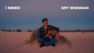 I Need My Woman Lyrics Spanish Translation