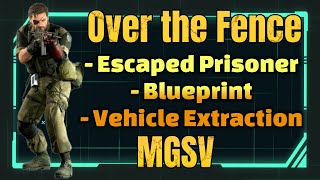 MGSV: Over the Fence 3 key objectives #tutorial #gaming #videogames