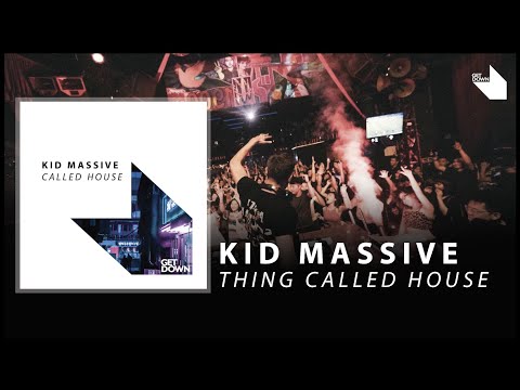 Kid Massive - Called house