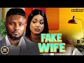 FAKE WIFE MAURICE SAM UCHE MONTANA Latest Nigerian Movie 2025