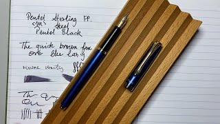 Pentel Sterling 'Sapphire' Fountain Pen Review