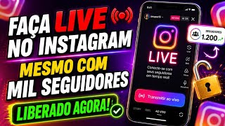 COMO FAZER UMA LIVE NO INSTAGRAM COM POUCOS SEGUIDORES
