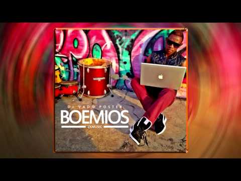 Dj Vado Poster - Boemios [Afro Beat] Original