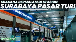 Download lagu 'NGINEP' di STASIUN SURABAYA PASAR TURI, Begini Rasanya! | MAUL'S TRIP mp3