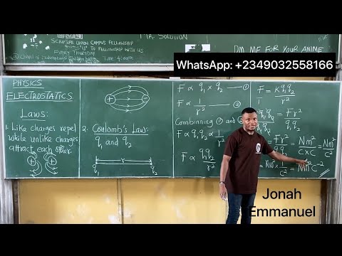 Electrostatics | Coulomb's Law | Physics JAMB Class #excellenceacademy #jonahemmanuel #jamb