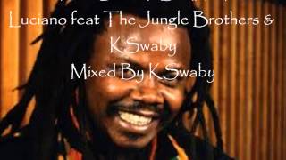 Luciano feat The Jungle Brothers &amp; KSwaby - Who Could It Be (Rmx) - Mixed By KSwaby