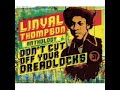 Linval Thompson   Can't Stop Natty Dread Again