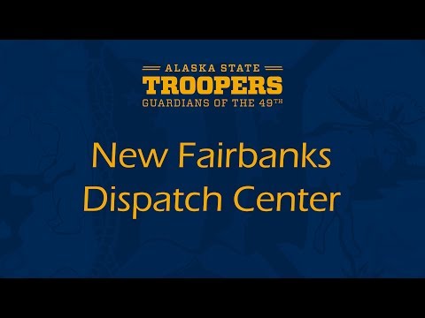 Trooper Dispatch Fairbanks
