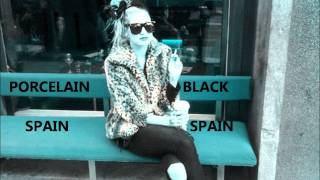 Porcelain Black I feel perfect Video