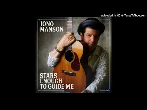 Jono Manson - Timberline (feat. Trevor Bahnson)