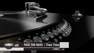 Face The Bass - Time Time [1992]