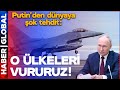 Putin'den Tüm Dünyaya F-16 Tehdidi: Hangi Ülkeden Kalkarsa O Ülkeyi Vururuz!