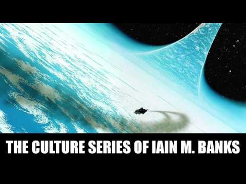 The Culture Series of Iain M. Banks