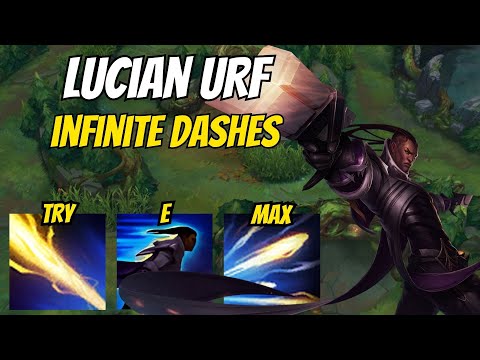 Infinite Dashes= Infinite Fun Try E Max Lucian In URF!