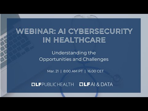 AI Cybersecurity in Healthcare: Understanding the Opportunities and Challenges