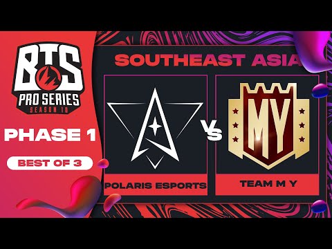 Polaris vs M Y Game 1 - BTS Pro Series 10 SEA: Phase 1 w/ Ares & Danog