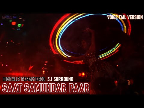 Saat Samundar Paar  - Voice Tail Version - Multi Track Mastering - 5.1 Dolby Surround