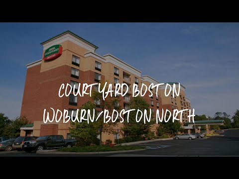 Courtyard Boston Woburn/Boston North Review - Woburn , United States of America