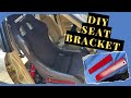 How to make your own racing seat brackets