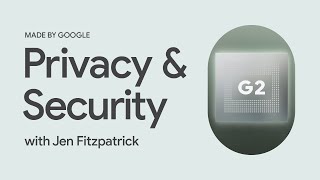 #MadeByGoogle 2022: Privacy & Security
