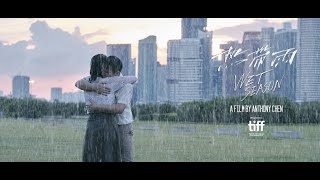 Wet Season - Official US Trailer