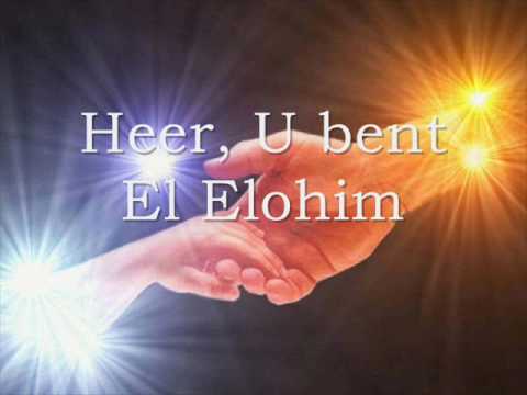 Opwekking 333 - Heer, U bent El Elohim