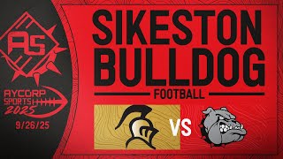 FARMINGTON vs. SIKESTON - Football 2025 - Bulldog Nation Network