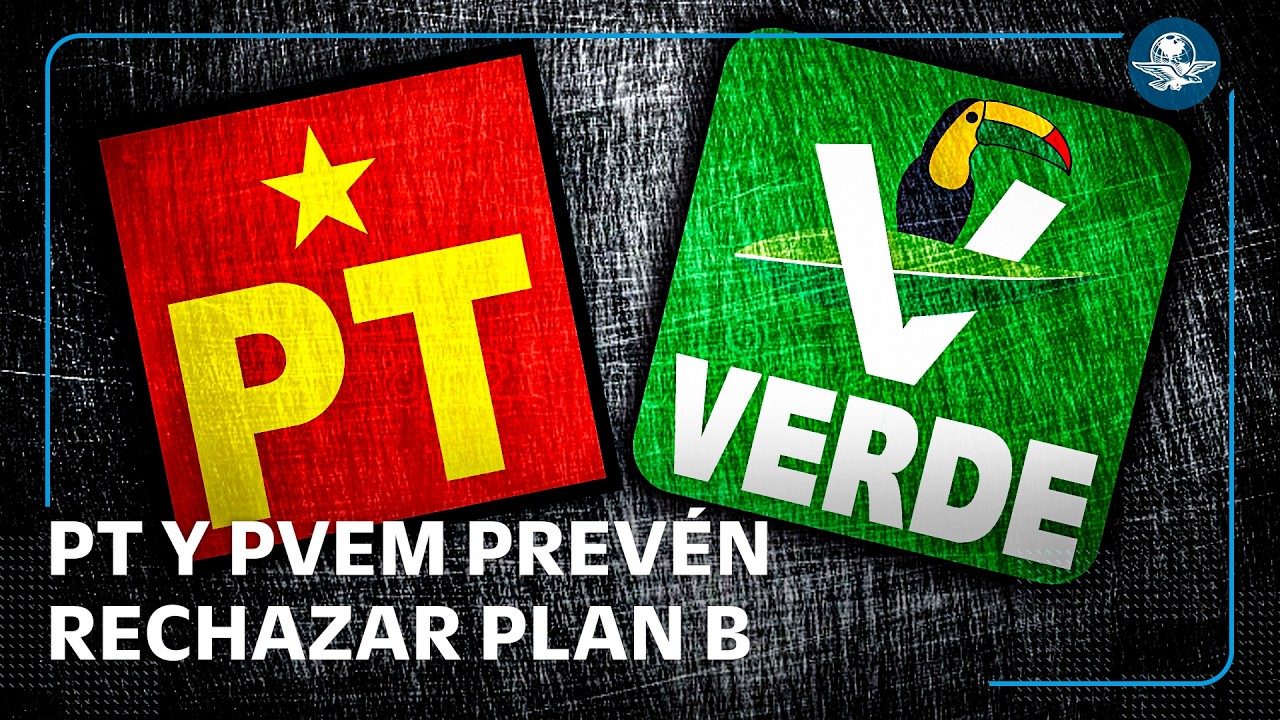 Van PT y Verde por otro motín contra el plan B de la reforma electoral #EnPortada