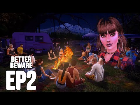 SERIES: Better Beware - Mysteries EP2 "Camp" (ALTERNATIVE UNIVERSE)