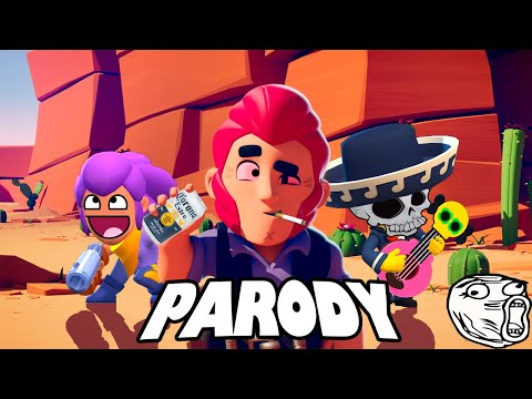 NO TIME TO EXPLAIN: BRAWL STARS PARODIA
