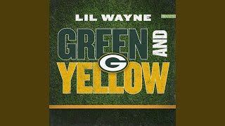 Green And Yellow (Green Bay Packers Theme Song)
