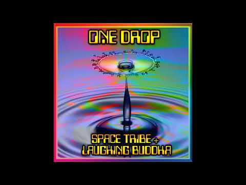 Space Tribe, Laughing Buddha - One Drop (Original Mix)