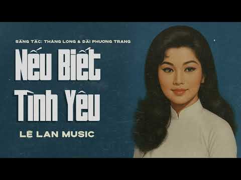 Nếu Biết Tình Yêu