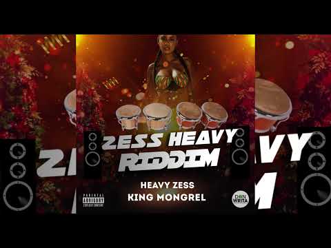King Mongrel - Heavy Zess (Audio)