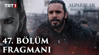 Alparslan Buyuk Selcuklu 47 English Subtitles