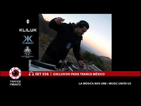 Kliluk / Set #556 exclusivo para Trance México