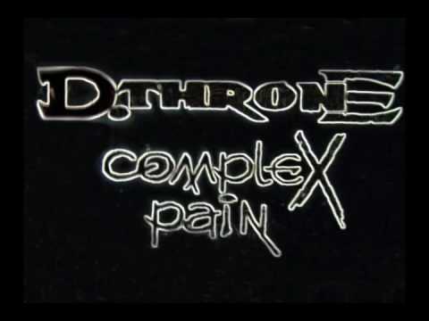 D.Throne - Complex Pain [Full demo]