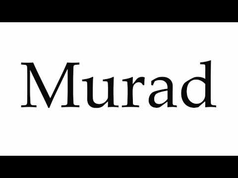 How to Pronounce Murad