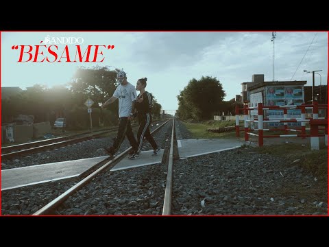 BANDIDO - BESAME 🥀 (Videoclip Oficial)